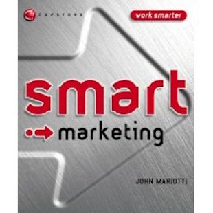Smart Things to Know About Marketing by John Mariotti